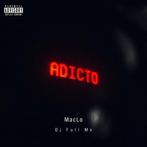 ADICTO (feat. Dj full Mx)