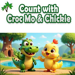 Count with Croc Mo & Chickie