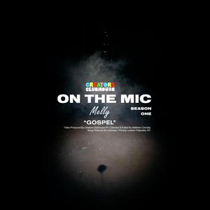 Gospel | On The Mic Performance