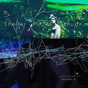 Shelter Pt.2 Mashup