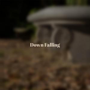 Down Falling