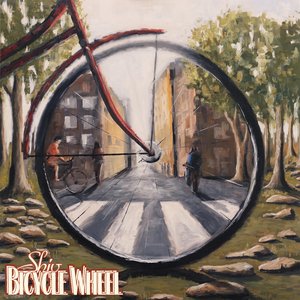 Sometimes I Feel Like A Bicycle Wheel