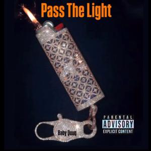 Pass The Light