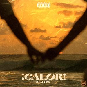 ¡CALOR!