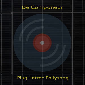 Plug-Intree Follysong