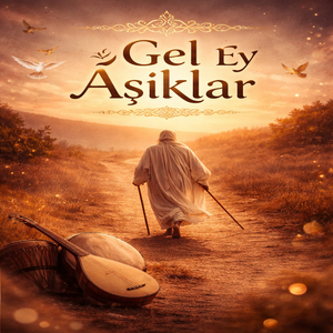 Çal Ey Aşık Yunus Çal