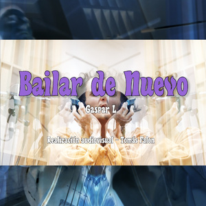 Bailar de Nuevo