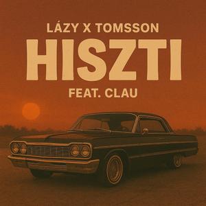 Hiszti (feat. Clau)