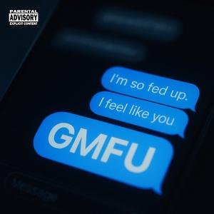 GMFU (feat. Jariah Naomi)