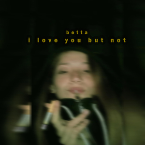 I Love You But Not