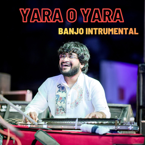 Yara O Yara (Banjo Intrumental)