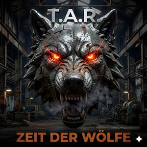 ZEIT DER WÖLFE (Ramm Version)