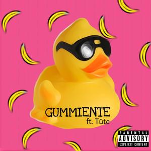 Gummiente (feat. MC Tick & Tüte)