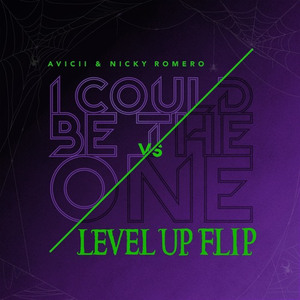 I Could Be The One (LEVEL UP Flip)