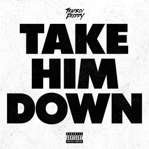Take Him Down
