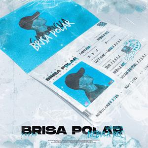 BRISA POLAR (feat. NebulaProd)
