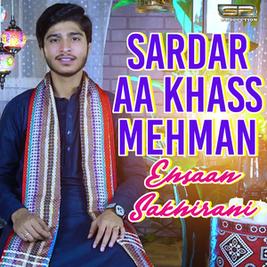 Sardar Aa Khass Mehman