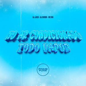 No Ar Condicionado Todo Vapor