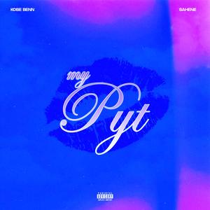 My Pyt (feat. Sahene)
