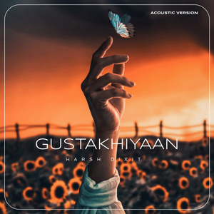 GUSTAKHIYAAN (Acoustic Version)