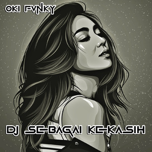 Dj Sebagai Kekasih