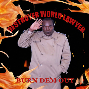 Burn Dem Out