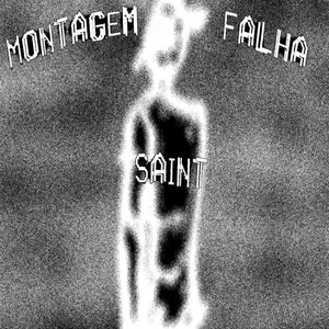 MONTAGEM SAINT FALHA (SLOWED)