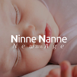 Ninne Nanne New Age 2018