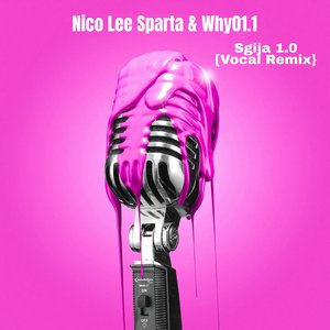 Sgija 1.0 (Vocal Remix)