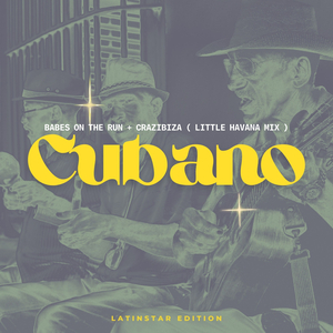 Cubano (Little Havana Mix)