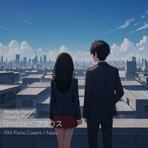 Blouse (from "Pseudo Harem") (Piano Arrangement)