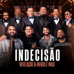 Indecisão (Ao Vivo)