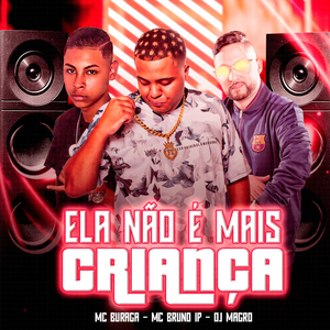 Ela Não É Mais Criança