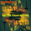 Division 4 - Better Than Before (Hinca Remix)