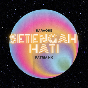 Setengah hati (Karaoke Version)