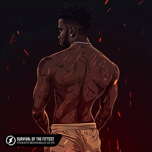 Survival of the Fittest