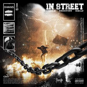 IN STREET (feat. Dieguito & Seraf)