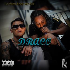 Draco (feat. Ankit)