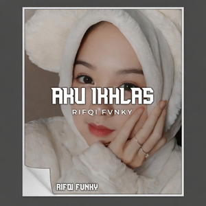 Aku Ikhlas