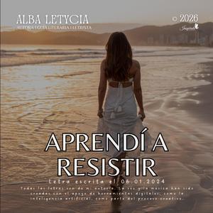 Aprendí a resistir
