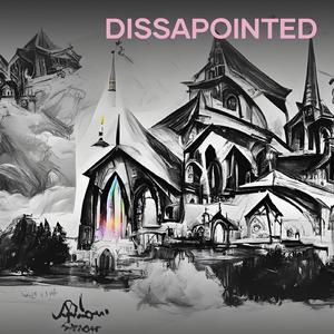 Dissapointed