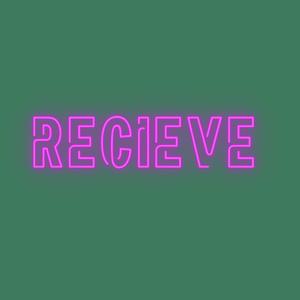 Recieve