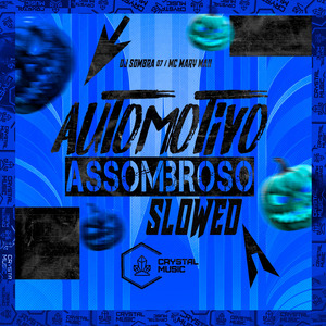 Automotivo Assombroso (Slowed)