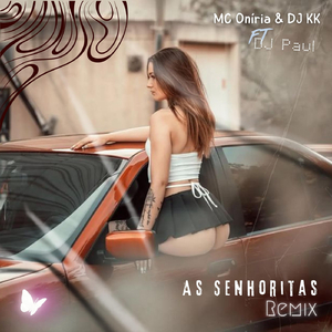 As Senhoritas (Remix)