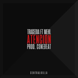 Atencion (feat. Mehl)