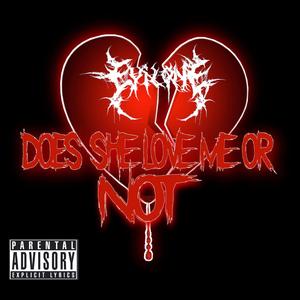 Does She Love Me or Not