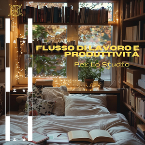 Musica Rilassante per lo Studio