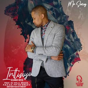 Intliziyo (Summer Days) (feat. DJ Xola & EnterTeddyment)