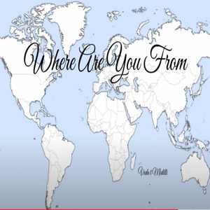 Where Are You From