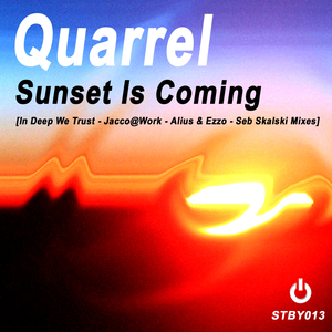 Sunset Is Coming (In Deep We Trust Remix)